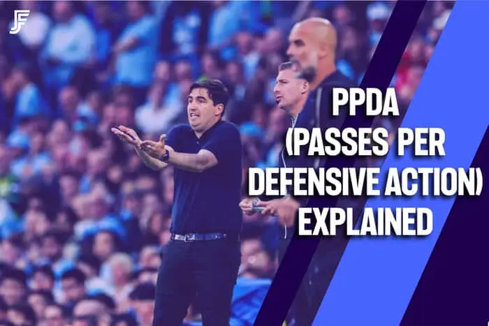 What Is PPDA In Football? Passes Per Defensive Action Explained
